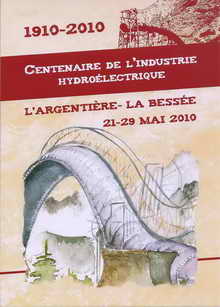 L'Argentière - Centenaire de l'industrie hydroélectrique