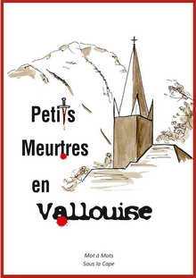 Petits meurtres en Vallouise